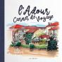 L'Adour ; Carnet De Voyage - Preview