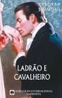 Ladrão E Cavalheiro - Preview