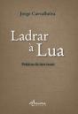 Ladrar à Lua - Preview
