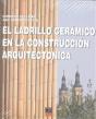 Ladrillo Ceramico En La Construccion Arquitectonica,El - Preview