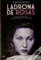 Ladrona De Rosas