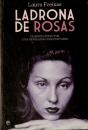 Ladrona De Rosas - Preview