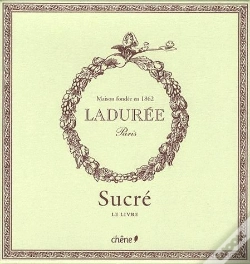 Capa do artigo Ladurée ; Sucré