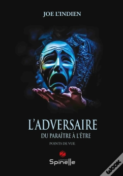 Capa do artigo L'Adversaire : Du Paraître À L'Être