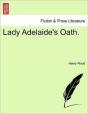 Lady Adelaide'S Oath. - Preview