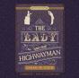 Lady And The Highwayman - Preview