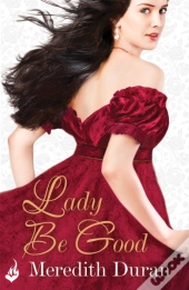 Lady Be Good: Rules For The Reckless 3