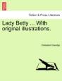Lady Betty ... With Original Illustratio - Preview