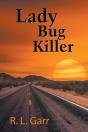 Lady Bug Killer - Preview