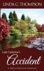 Lady Catherine'S Accident: A Pride And P - Preview