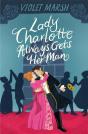 Lady Charlotte Always Gets Her Man - Preview