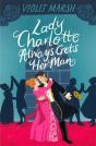 Lady Charlotte Always Gets Her Man - Preview