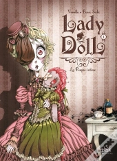 Lady Doll Tome 1 ; La Poupée Intime