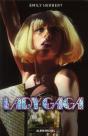 Lady Gaga, Le Phenomene - Preview