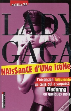 Capa do artigo Lady Gaga Naissance D'Une Icone