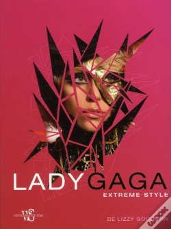 Capa do artigo Lady Gaga ; Style Extrême