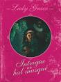 Lady Grace T.3 ; Intrigue Au Bal Masque - Preview