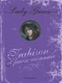 Lady Grace T.4 ; Trahison Et Fausse-Monnaie - Preview