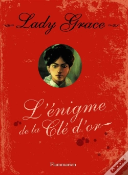 Capa do artigo Lady Grace T.9 ; L'Énigme De La Clé D'Or
