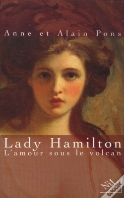 Capa do artigo Lady Hamilton, L'Amour Sous Le Volcan