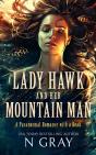 Lady Hawk And Her Mountain Man - Preview