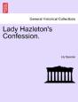 Lady Hazleton'S Confession. - Preview