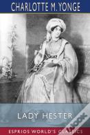 Lady Hester (Esprios Classics)