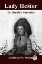 Lady Hester; Or, Ursula'S Narrative - Preview