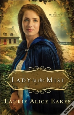 Capa do artigo Lady In The Mist (The Midwives Book #1)