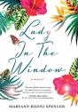 Lady In The Window - Preview