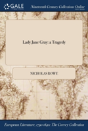 Lady Jane Gray: A Tragedy - Preview