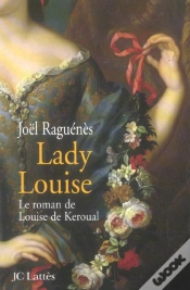 Capa do artigo Lady Louise ; Le Roman De Louise De Keroual