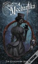 Lady Mechanika Volume 4: The Clockwork Assassin