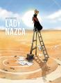 Lady Nazca : Histoire Complète - Preview