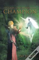 Lady One Horn'S Champion