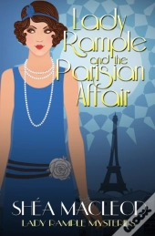 Lady Rample And The Parisian Affair