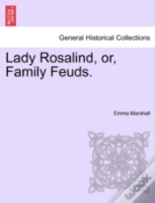 Capa do artigo Lady Rosalind, Or, Family Feuds.