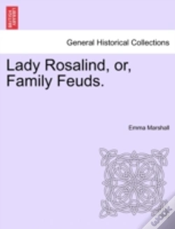 Capa do artigo Lady Rosalind, Or, Family Feuds.