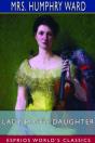 Lady Rose'S Daughter (Esprios Classics) - Preview