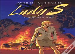 Lady S. Tome 7 : Une Seconde D'Éternité
