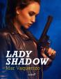 Lady Shadow - Preview