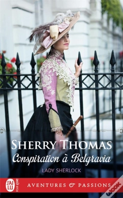 Capa do artigo Lady Sherlock -2- Conspiration In Belgravia