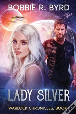 Capa do artigo Lady Silver : Warlock Chronicles, Book I