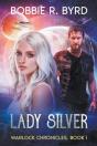 Lady Silver: Warlock Chronicles, Book I - Preview
