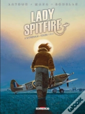 Lady Spitfire : Intégrale Tomes 1 À 4