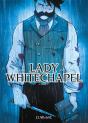 Lady Whitechapel Tome 2 - Preview