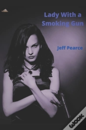 Capa do artigo Lady With A Smoking Gun
