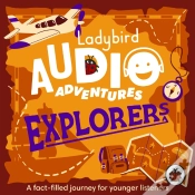 Capa do artigo Ladybird Audio Adventures: Explorers