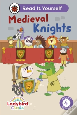 Capa do artigo Ladybird Class - Medieval Knights: Read It Yourself - Level 4 Fluent Reader