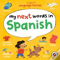 Capa do artigo Ladybird Language Stories: My Next Words In Spanish